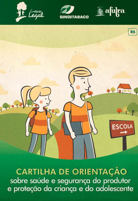 Cartilha – Orientação sobre saúde e segurança do produtor e proteção da criança e do adolescente